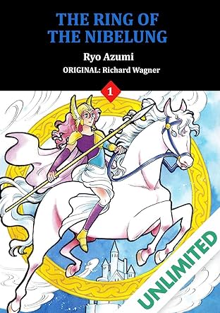 The Ring of The Nibelung Vol. 1